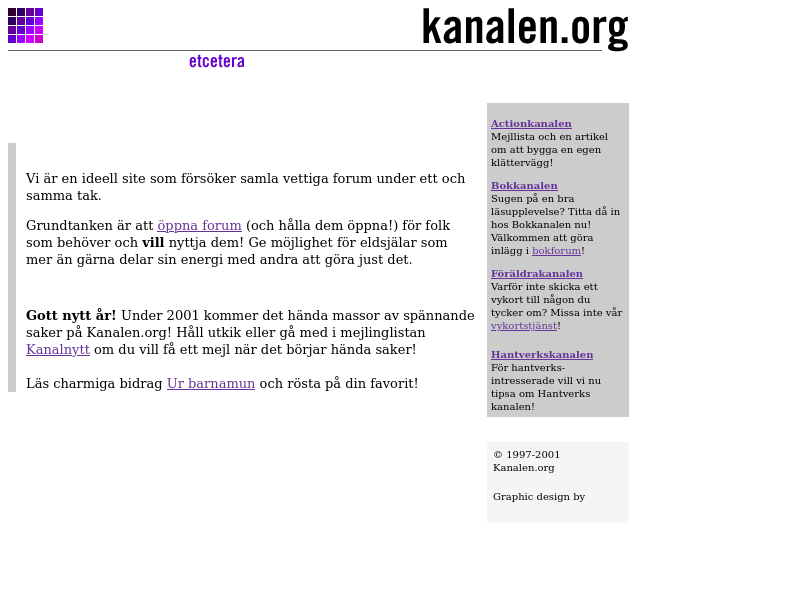 Kanalen.org i april 2001, som en kompakt portal med en egen Just nu-del.